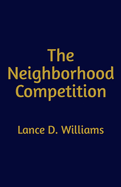 The Neighborhood Competition