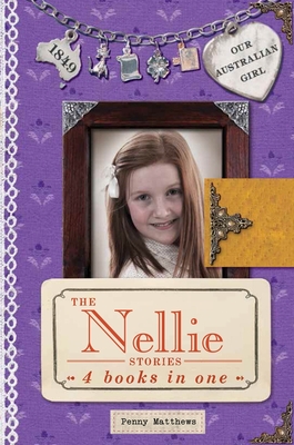 The Nellie Stories: 4 Books in One - Matthews, Penny