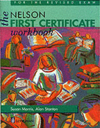 The Nelson First Certificate Course: Without Key