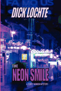 The Neon Smile
