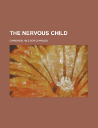 The Nervous Child