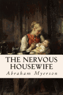 The Nervous Housewife