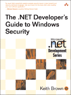 The .Net Developer's Guide to Windows Security