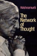 The Network of Thought - Krishnamurti, Jiddu