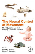 The Neural Control of Movement: Model Systems and Tools to Study Locomotor Function