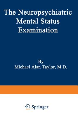 The Neuropsychiatric Mental Status Examination - Taylor