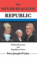 The Never Realized Republic