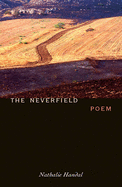 The Neverfield: Poem