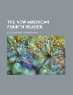 The New American Fourth Reader