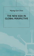 The New Asia in Global Perspective