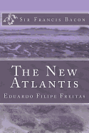 The New Atlantis: A Work Unfinished