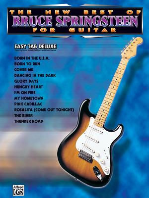 The New Best of Bruce Springsteen for Guitar: Easy Tab Deluxe - Springsteen, Bruce