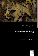 The New Biology - Dejong-Lambert, William