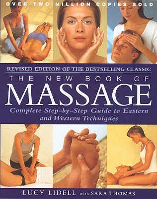 The New Book Of Massage - Lidell, Lucinda