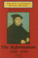 The New Cambridge Modern History: Volume 2, The Reformation, 1520-1559