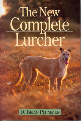 The New Complete Lurcher - Plummer, David Brian