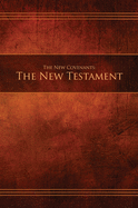 The New Covenants, Book 1 - The New Testament: Restoration Edition Hardcover