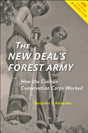 The New Deal's Forest Army: How the Civilian Conservation Corps Worked