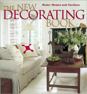 The New Decorating Book - Better Homes & Gardens