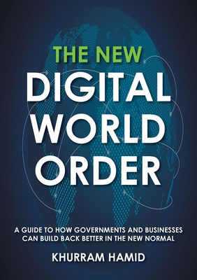 The New Digital World Order - Hamid, Khurram