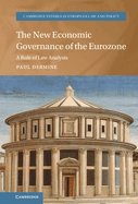 The New Economic Governance of the Eurozone: A Rule of Law Analysis