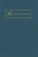 The New Ellesmere Chaucer Monochromatic Facsimile
