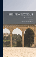 The New Exodus: A Study of Israel in Russia