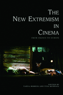 The New Extremism in Cinema: From France to Europe