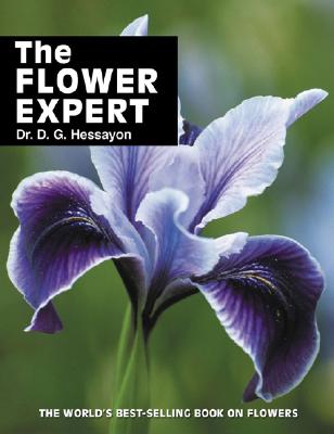 The New Flower Expert - Hessayon, D G