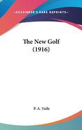 The New Golf (1916)