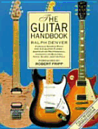 The New Guitar Handbook - Denyer, Ralph