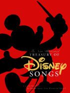 The New Illustrated Treasury of Disney Songs: Complete Sheet Music for Over 60 Popular Tunes