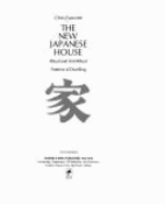 The New Japanese House: Ritual and Anti-Ritual Patterns of Dwelling