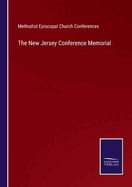 The New Jersey Conference Memorial
