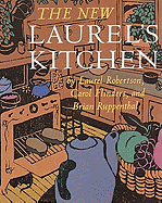 The New Laurel's Kitchen - Robertson, Laurel, and Flinders, Carol L, and Ruppenthal, Brian