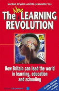 The New Learning Revolution 3rd Edition