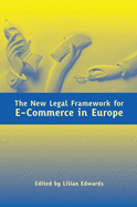 The New Legal Framework for e-Commerce in Europe