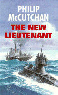 The New Lieutenant - McCutchan, Philip