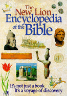 The New Lion Encyclopedia of the Bible - Drane, John W. (Editor)