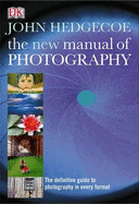 The New Manual of Photography