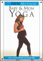 The New Method: Baby and Mom: Prenatal Yoga