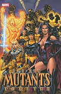 The New Mutants Forever