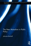 The New Mutualism in Public Policy