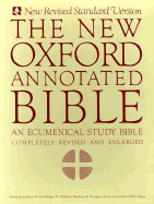 The New Oxford Annotated Bible - Metzger, Bruce M (Editor), and Murphy, Roland E (Editor)
