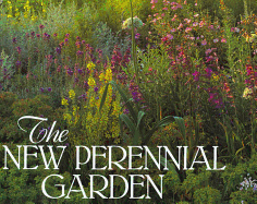 The New Perennial Garden - Kingsbury, Noel, Dr.
