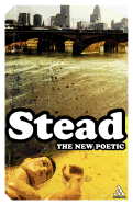 The New Poetic: Yeats to Eliot