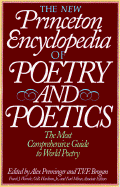 The New Princeton Encyclopedia of Poetry and Poetics