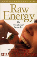 The New Raw Energy