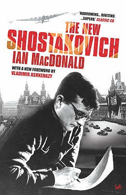 The New Shostakovich - MacDonald, Ian