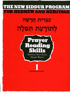 The New Siddur Program: Book 1 - Prayer Reading Skills Workbook